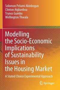 Modelling the Socio-Economic Implications of Sustainability Issues in the Housing Market