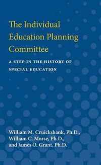 The Individual Education Planning Committee