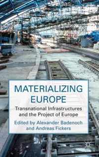 Materializing Europe