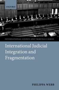 International Judicial Integration And Fragmentation