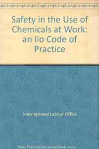 Safety in the Use of Chemicals at Work