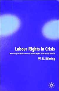 Labour Rights in Crisis