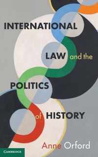 International Law and the Politics of History