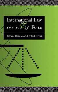 International Law and the Use of Force