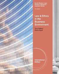 Law and Ethics in the Business Environment, International Edition