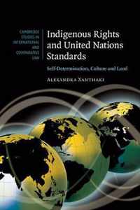 Indigenous Rights and United Nations Standards