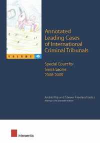 Annotated Leading Cases of International Criminal Tribunals - volume 46