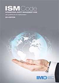 International Safety Management (ISM) Code and Guidelines on Implementation of the ISM Code