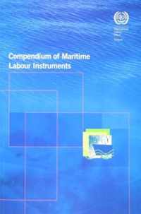 Compendium of Maritime Labour Instruments