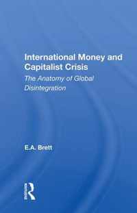 International Money and Capitalist Crisis