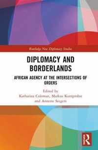 Diplomacy and Borderlands