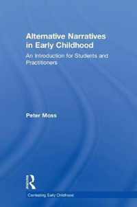 Alternative Narratives in Early Childhood