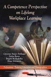 Competence Perspective on Lifelong Workplace Learning