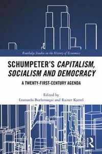 Schumpeter's Capitalism, Socialism and Democracy