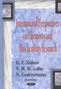 International Perspectives on Chemistry & Biochemistry Research