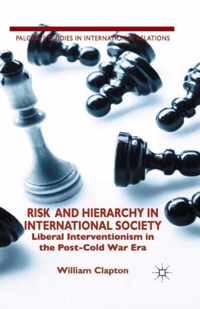 Risk and Hierarchy in International Society