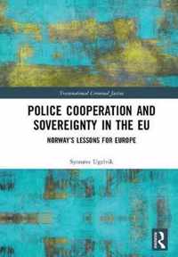 Police Cooperation and Sovereignty in the EU