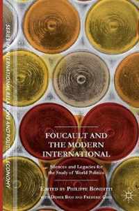 Foucault and the Modern International