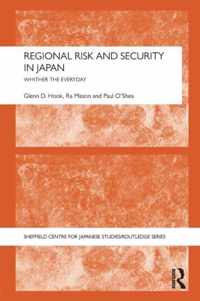 Regional Risk and Security in Japan