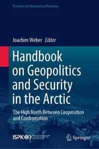 Handbook on Geopolitics and Security in the Arctic