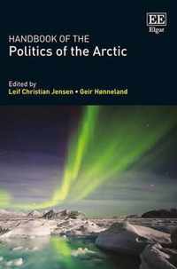 Handbook of the Politics of the Arctic