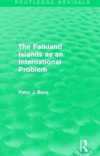 The Falkland Islands as an International Problem (Routledge Revivals)