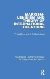 Marxism-Leninism and the Theory of International Relations