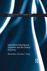 International Remittance Payments and the Global Economy