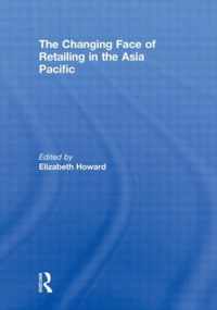 The Changing Face of Retailing in the Asia Pacific