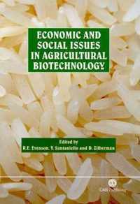 Economic And Social Issues In Agricultural Biotechnology