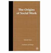 The Origins of Social Work