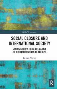 Social Closure and International Society