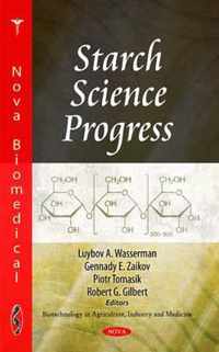 Starch Science Progress