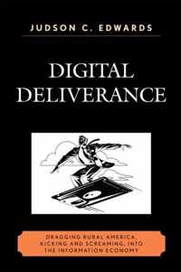 Digital Deliverance