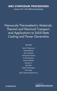 Nanoscale Thermoelectric Materials: Thermal And Electrical T