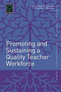 Promoting and Sustaining a Quality Teacher Workforce