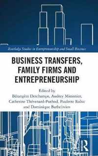 Business Transfers, Family Firms and Entrepreneurship