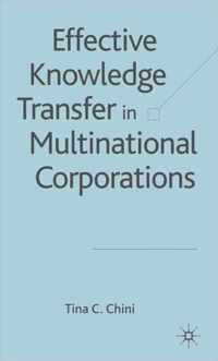 Effective Knowledge Transfer in Multinational Corporations