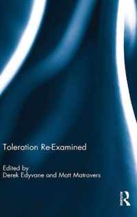 Toleration Re-Examined