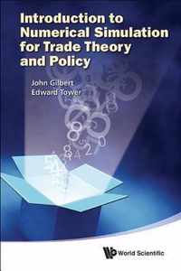 Introduction To Numerical Simulation For Trade Theory And Policy