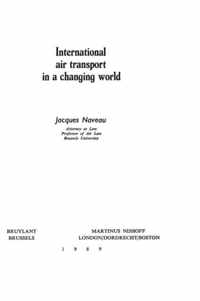 International Air Transport in a Changing World