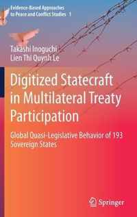 Digitized Statecraft in Multilateral Treaty Participation