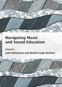 Navigating Music and Sound Education