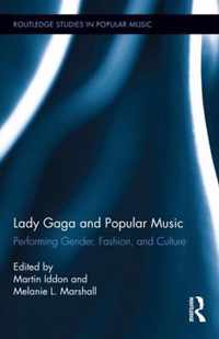 Lady Gaga and Popular Music