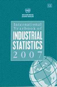 International Yearbook of Industrial Statistics 2007