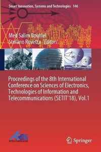 Proceedings of the 8th International Conference on Sciences of Electronics Tech