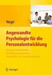 Angewandte Psychologie fuer die Personalentwicklung Konzepte und Methoden fuer