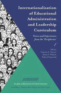 Internationalisation of Educational Administration and Leadership Curriculum