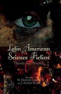 Latin American Science Fiction