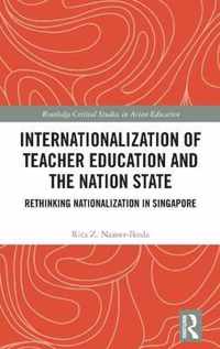 Internationalization of Teacher Education and the Nation State